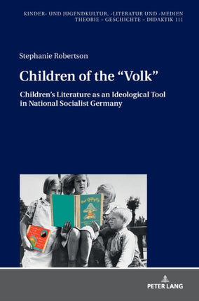 Children of the «Volk»: Children’s Literature as
