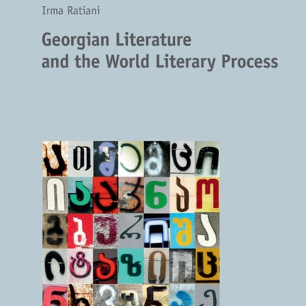 Georgian Literature and the World Literary
