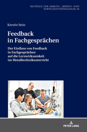 Feedback in Fachgespraechen: Der Einfluss von