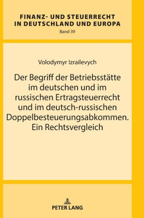 Der Begriff der Betriebsstaette im deutschen und