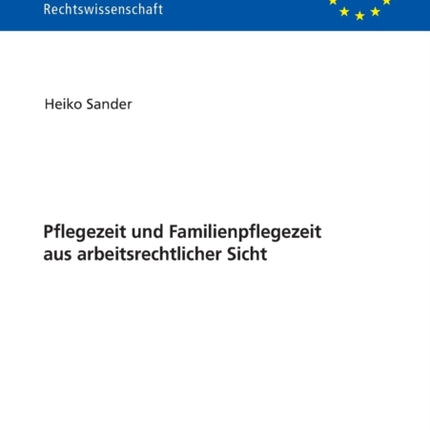 Pflegezeit Und Familienpflegezeit Aus