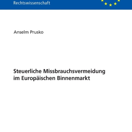 Steuerliche Missbrauchsvermeidung im