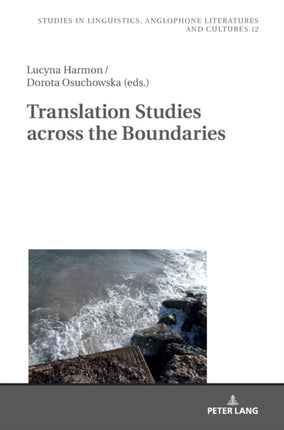 Translation Studies across the Boundaries