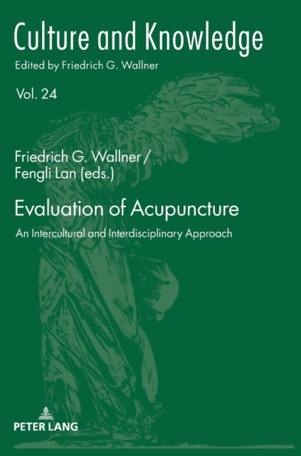 Evaluation of Acupuncture: An Intercultural and