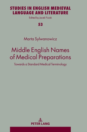 Middle English Names of Medical Preparations:
