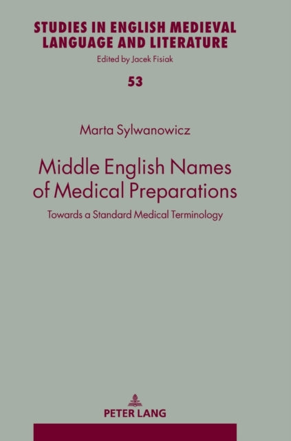 Middle English Names of Medical Preparations: