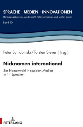 Nicknamen international: Zur Namenwahl in