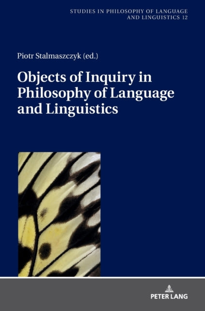 Objects of Inquiry in Philosophy of Language and