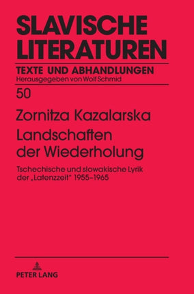 Landschaften der Wiederholung: Tschechische und