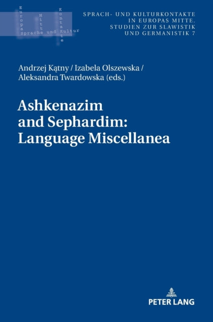 Ashkenazim and Sephardim: Language Miscellanea