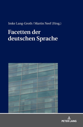 Facetten Der Deutschen Sprache