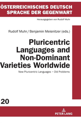 Pluricentric Languages and Non-Dominant Varieties