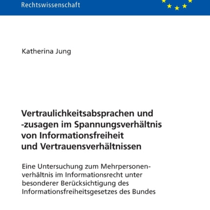 Vertraulichkeitsabsprachen und -zusagen im