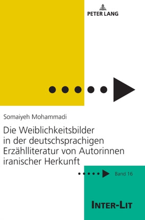 Die Weiblichkeitsbilder in der deutschsprachigen