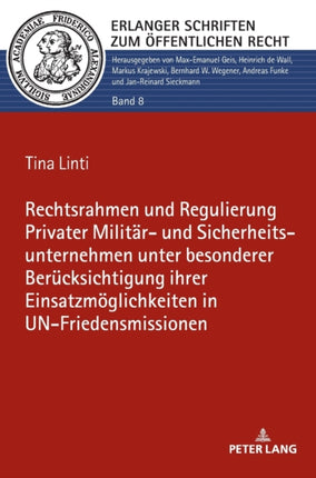 Rechtsrahmen und Regulierung Privater Militaer-