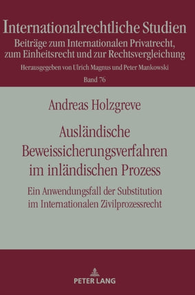 Auslaendische Beweissicherungsverfahren im