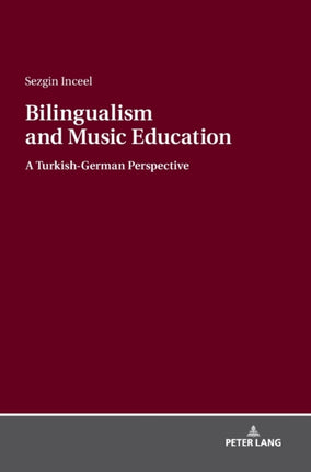 Bilingualism and Music Education: A