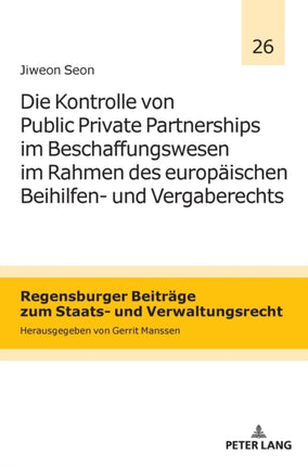 Die Kontrolle von Public Private Partnerships im