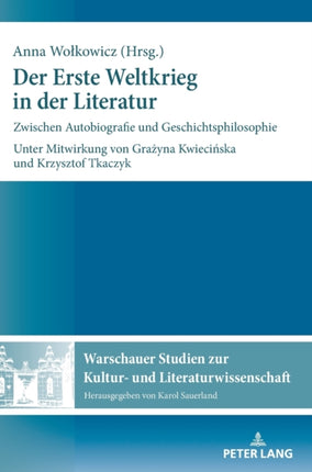 Der Erste Weltkrieg in der Literatur: Zwischen