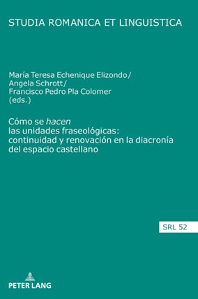 Cómo se  hacen  las unidades fraseológicas: