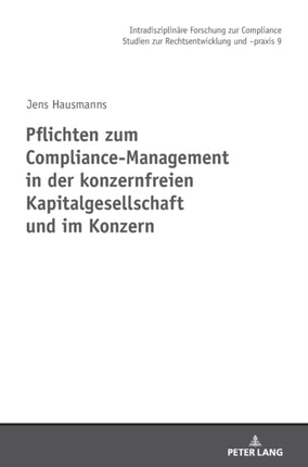 Pflichten zum Compliance-Management in der