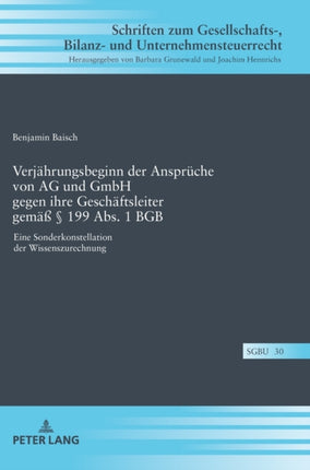 Verjaehrungsbeginn der Ansprueche von AG und GmbH