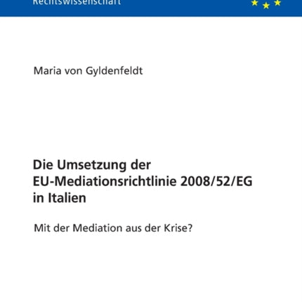 Die Umsetzung der EU-Mediationsrichtlinie