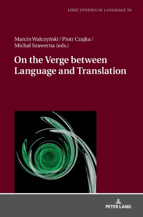 On the Verge Between Language and Translation