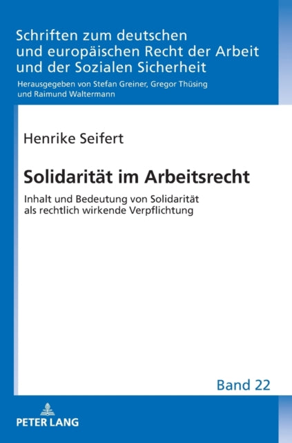 Solidaritaet im Arbeitsrecht: Inhalt und