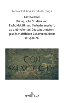 Convivencia: Dialogische Studien Von Fachdidaktik