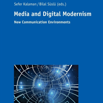 Media and Digital Modernism: New Communication