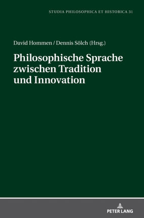 Philosophische Sprache Zwischen Tradition Und
