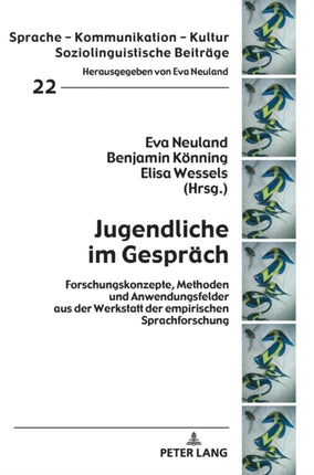 Jugendliche im Gespraech: Forschungskonzepte,