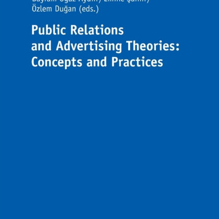 Public Relations and Advertising Theories: