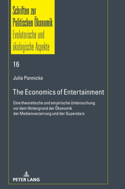 The Economics of Entertainment: Eine theoretische