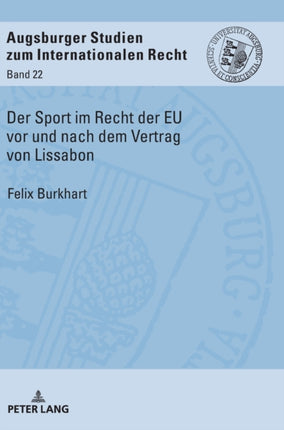 Der Sport im Recht der EU vor und nach dem