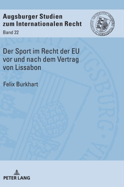 Der Sport im Recht der EU vor und nach dem
