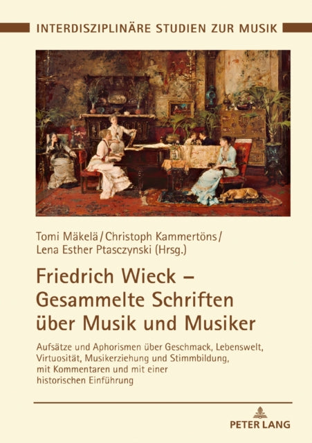 Friedrich Wieck - Gesammelte Schriften ueber