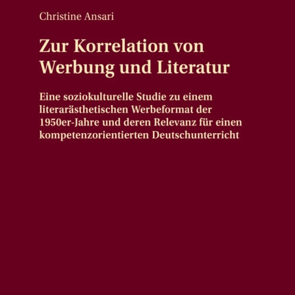 Zur Korrelation Von Werbung Und Literatur