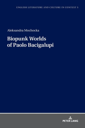 Biopunk Worlds of Paolo Bacigalupi