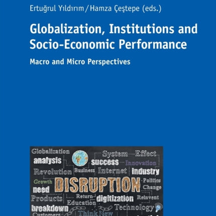 Globalization, Institutions and Socio-Economic