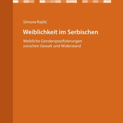 Weiblichkeit im Serbischen: Weibliche