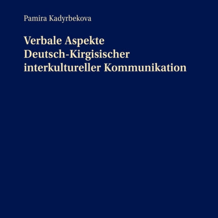 Verbale Aspekte Deutsch-Kirgisischer