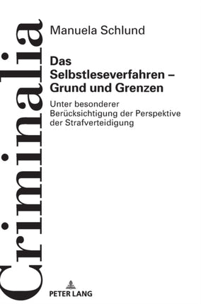Das Selbstleseverfahren - Grund und Grenzen: