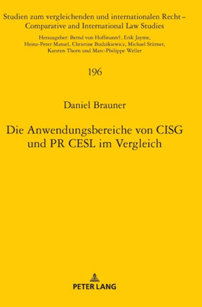 Die Anwendungsbereiche Von Cisg Und PR Cesl Im