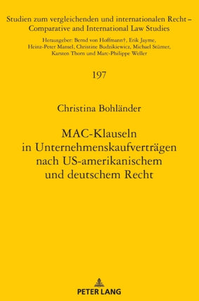 MAC-Klauseln in Unternehmenskaufvertraegen nach US-amerikanischem und deutschem Recht