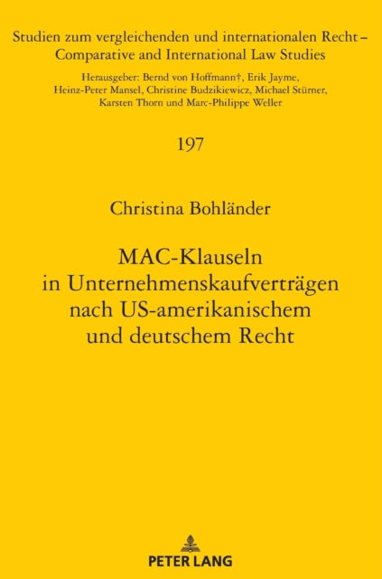 MAC-Klauseln in Unternehmenskaufvertraegen nach US-amerikanischem und deutschem Recht