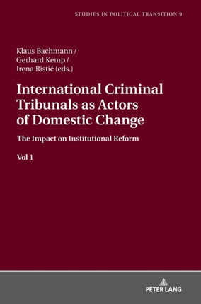 International Criminal Tribunals as Actors of