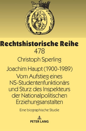 Joachim Haupt (1900-1989) Vom Aufstieg eines
