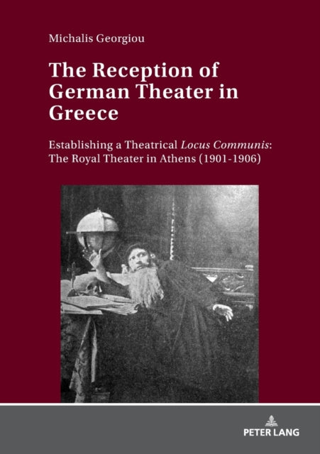 The Reception of German Theater in Greece:
